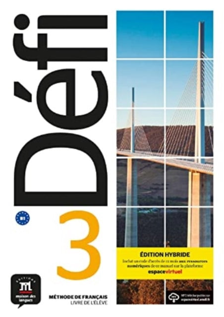 Defi 3 – Edition hybride – Livre de l’eleve (B1)