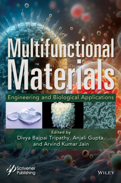 Multifunctional Materials: Engineering and Biological Applications