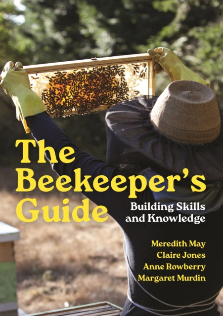 Beekeeper's Guide: Building Skills and Knowledge