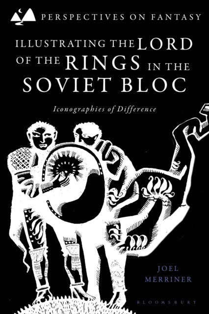 Illustrating The Lord of the Rings in the Soviet Bloc: Iconographies of Difference
