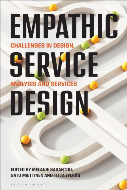 Empathic Service Design: Challenges in design, analysis and services