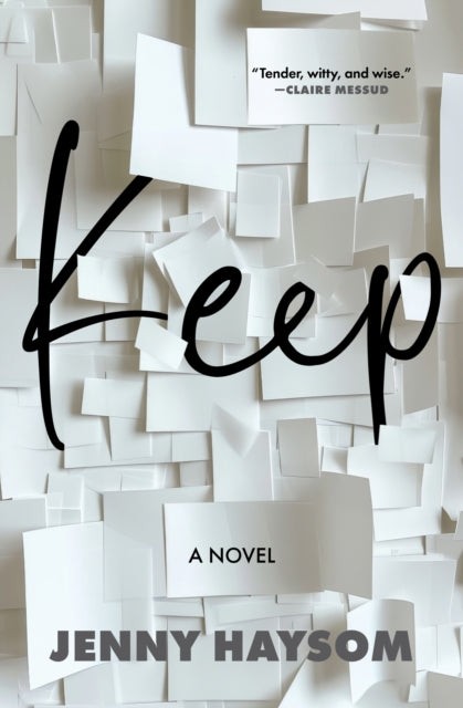 Keep: A Novel
