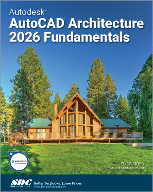 Autodesk AutoCAD Architecture 2026 Fundamentals