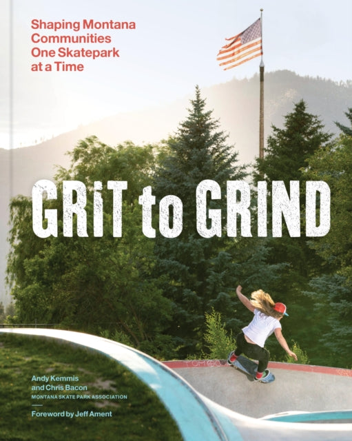 Grit to Grind: Shaping Montana Communities One Skatepark at a Time