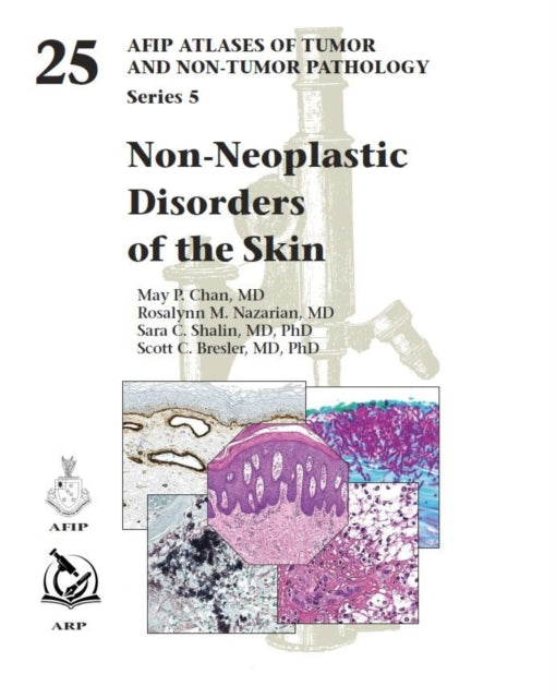 Non-Neoplastic Disorders of the Skin
