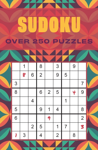 Sudoku: Over 250 Puzzles