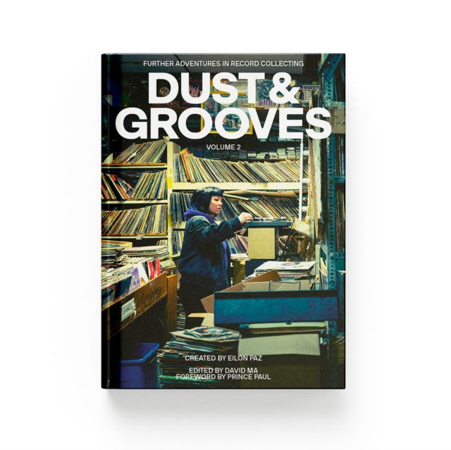 Dust & Grooves Volume 2: Further Adventures In Record Collecting