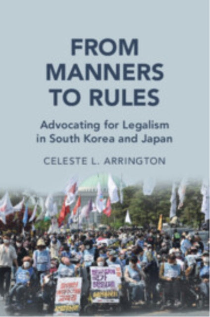 From Manners to Rules: Advocating for Legalism in South Korea and Japan