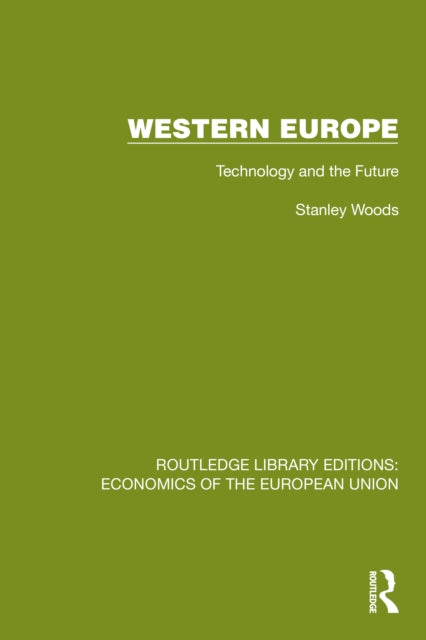 Western Europe: Technology and the Future