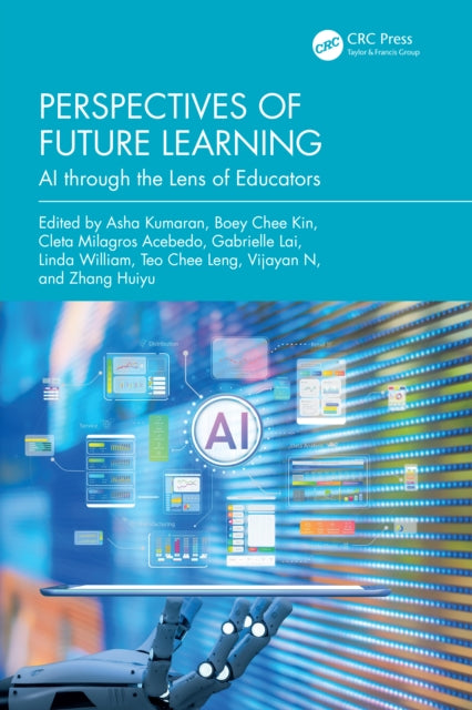 Perspectives of Future Learning: AI through the Lens of Educators