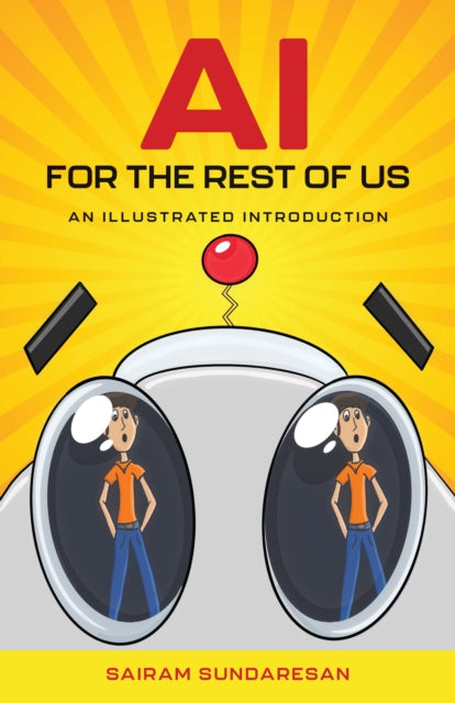 AI for the Rest of Us: An Illustrated Introduction