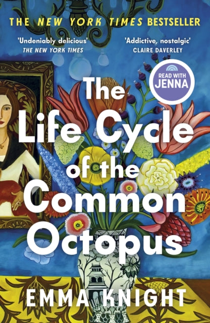 The Life Cycle of the Common Octopus: 'An unputdownable novel about female friendship and the events that shape us' COSMOPOLITAN