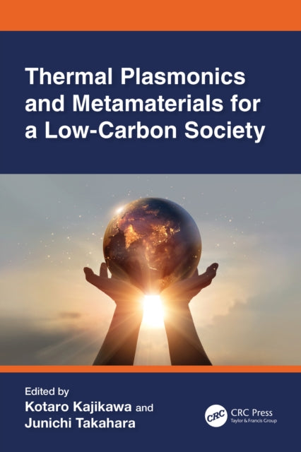 Thermal Plasmonics and Metamaterials for a Low-Carbon Society