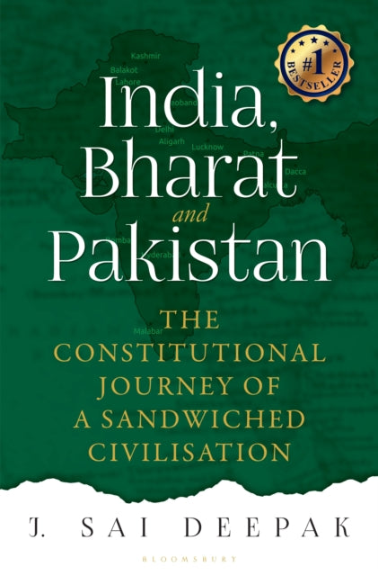India, Bharat and Pakistan: The Constitutional Journey of a Sandwiched Civilisation