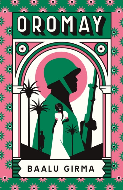 Oromay: War, betrayal and espionage in 1980s Ethiopia: a classic of African literature that sealed its author's fate