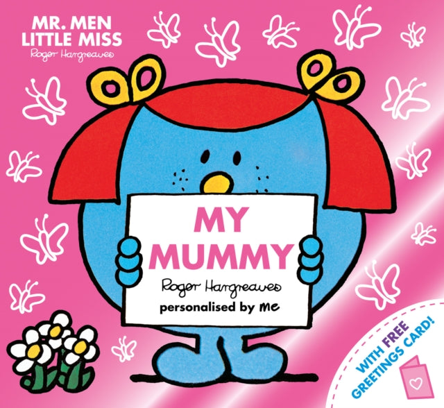 Mr. Men Little Miss: My Mummy: The Perfect Gift for Your Mummy