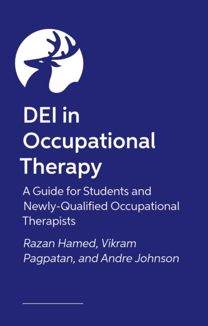 The Occupational Therapy Student Guide to Understanding Identity: Bridging Differences and Creating Communities