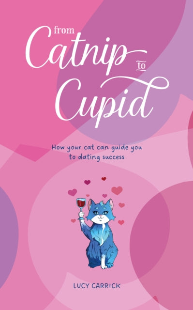 From Catnip To Cupid: How your cat can guide you to dating success