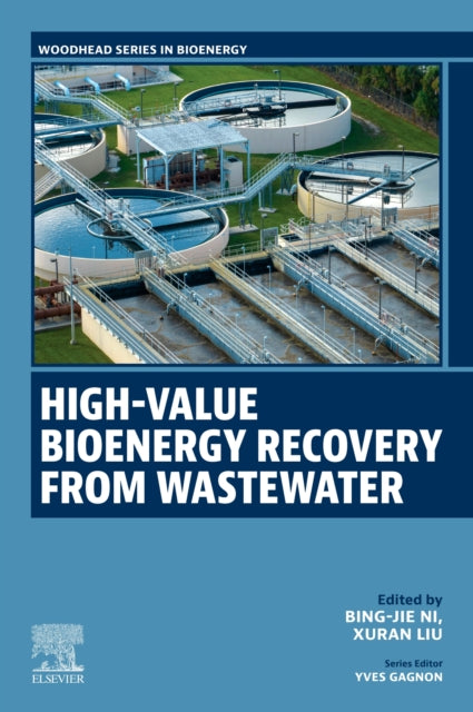 High-Value Bioenergy Recovery from Wastewater