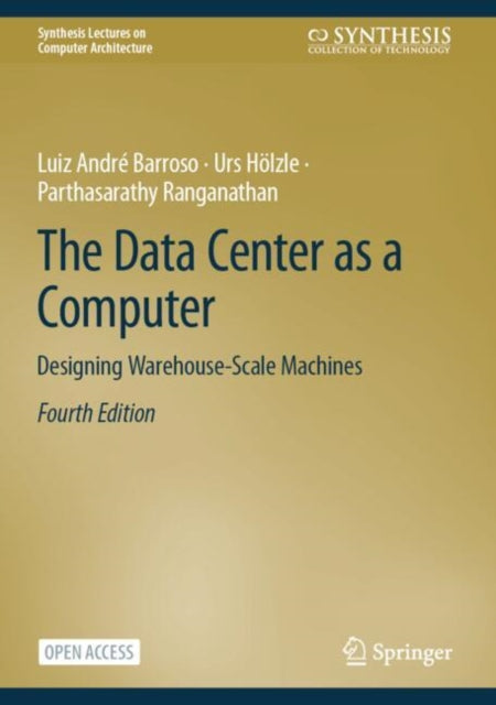 The Data Center as a Computer: Designing Warehouse-Scale Machines