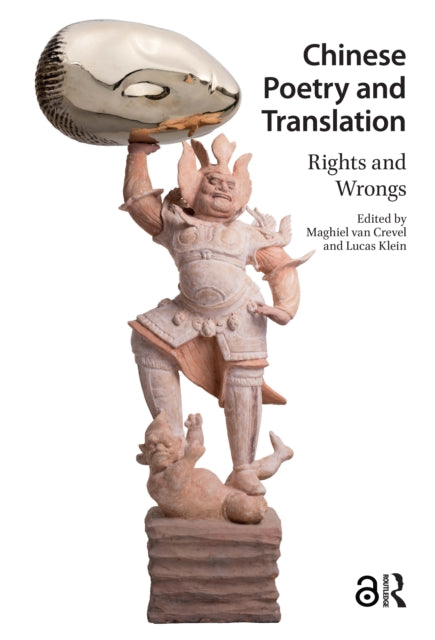 Chinese Poetry and Translation: Rights and Wrongs