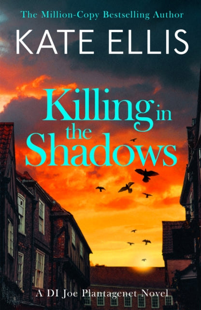 Killing in the Shadows: The brand new book in the DI Joe Plantagenet crime series