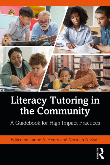Literacy Tutoring in the Community: A Guidebook for High Impact Practices