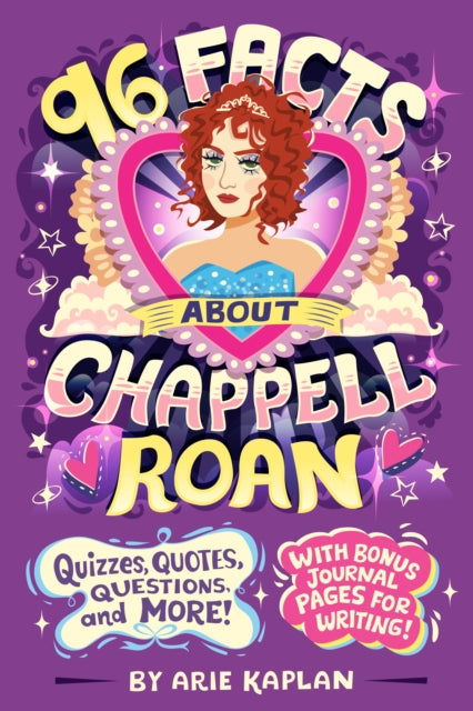 96 Facts About Chappell Roan: Quizzes, Quotes, Questions, and More! With Bonus Journal Pages for Writing!