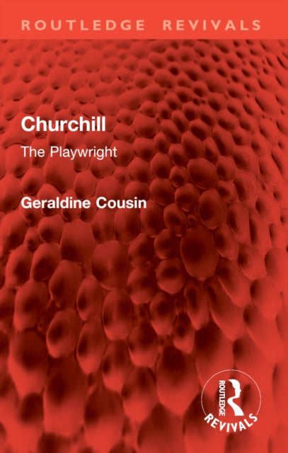 Churchill: The Playwright