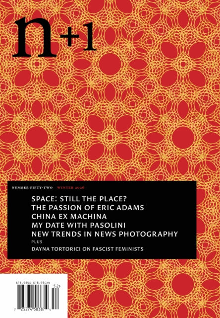 n+1 Issue 52: CLOSE ENCOUNTERS