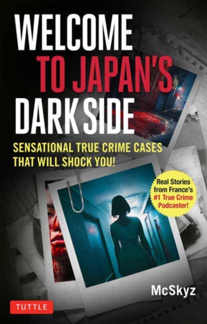 Welcome to Japan's Dark Side: Sensational True Crime Cases That Will Shock You!