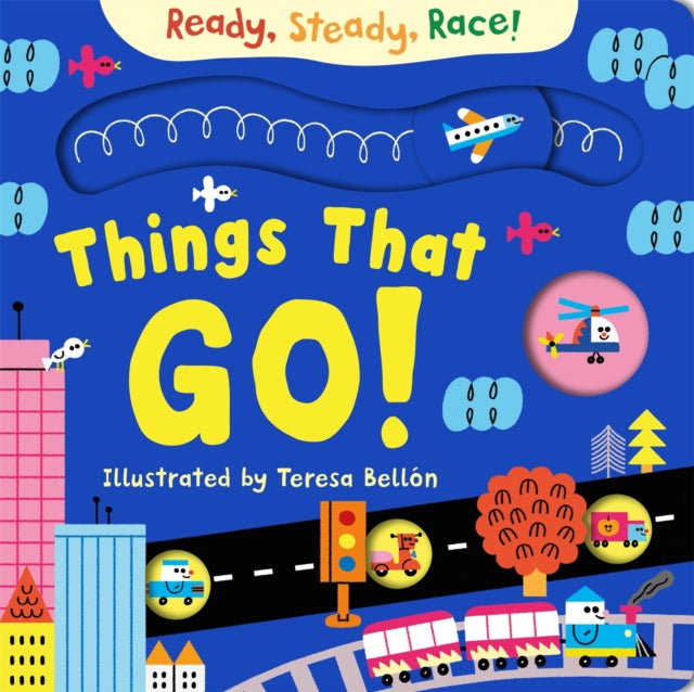 Ready, Steady, Race! Things That Go!