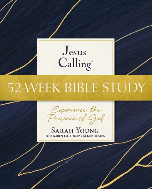 Jesus Calling 52-Week Bible Study: Experience the Presence of God