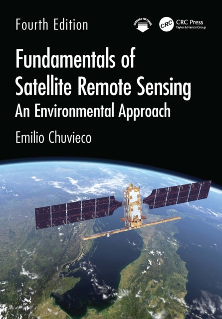 Fundamentals of Satellite Remote Sensing: An Environmental Approach