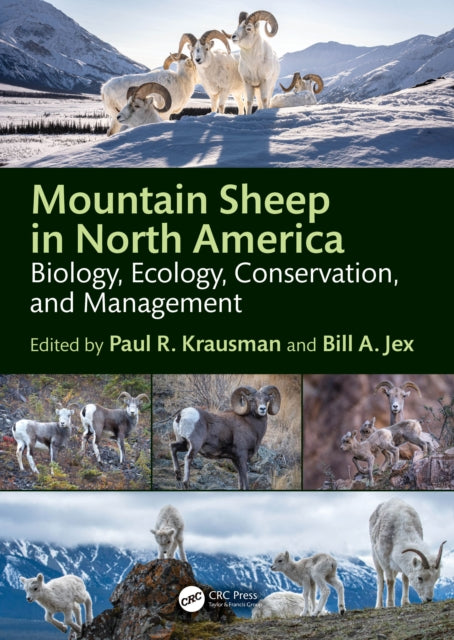 Mountain Sheep in North America: Biology, Ecology, Conservation, and Management
