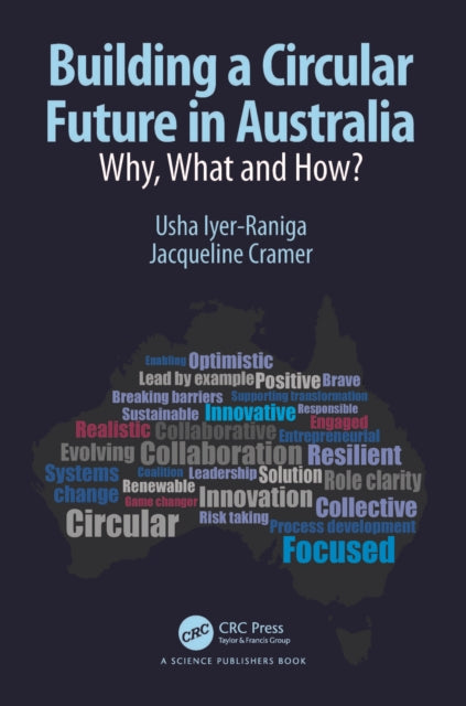Building a Circular Future in Australia: Why, What and How?