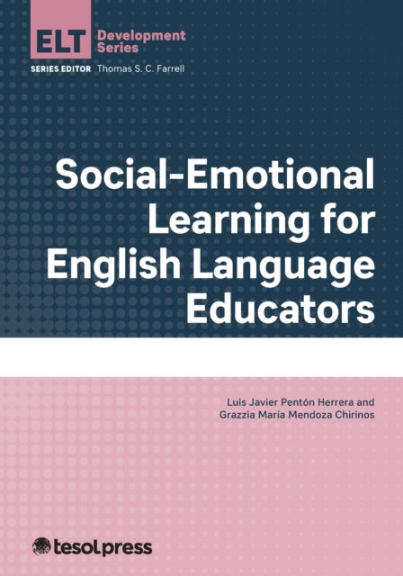 Social-Emotional Learning for English Language Educators