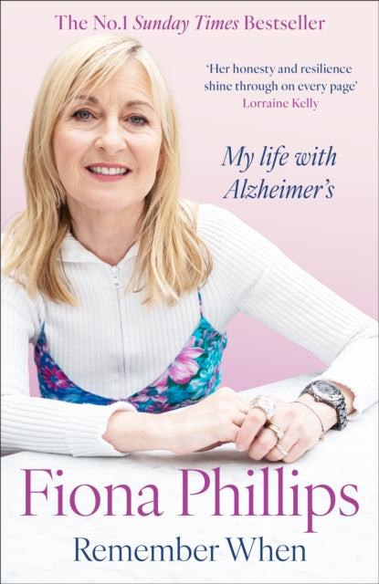 Remember When: My life with Alzheimer's