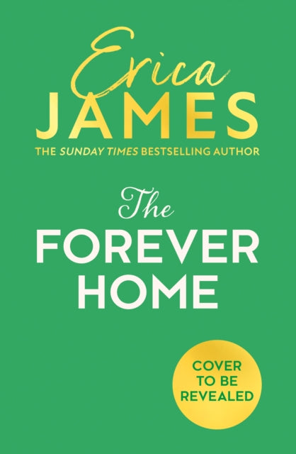 The Forever Home
