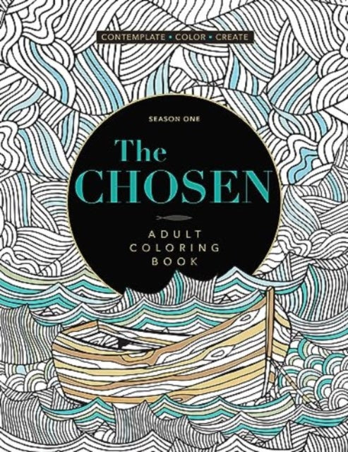 The Chosen Adult Coloring Book: Season One