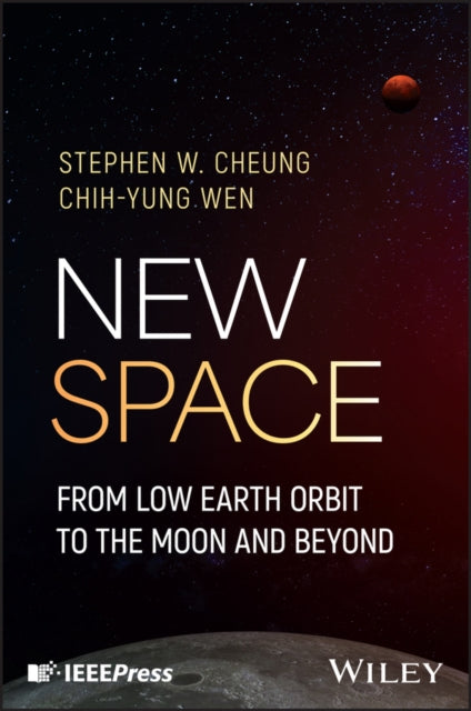 New Space: From Low Earth Orbit to the Moon and Beyond