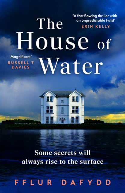The House of Water: a captivating and addictive domestic thriller with an unforgettable twist