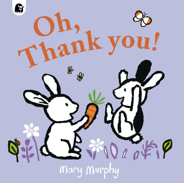 Oh, Thank You!