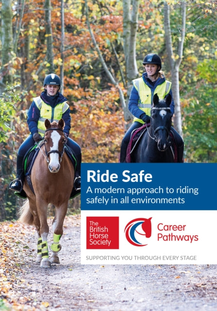 BHS Ride Safe Guide: Your Guide to Riding Safely in All Environments