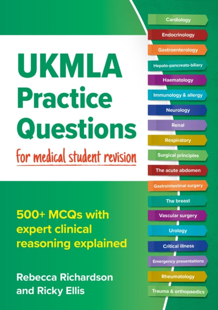 UKMLA Practice Questions for medical student revision: 500+ MCQs with expert clinical reasoning explained