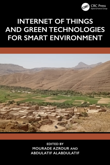 Internet of Things and Green Technologies for Smart Environment