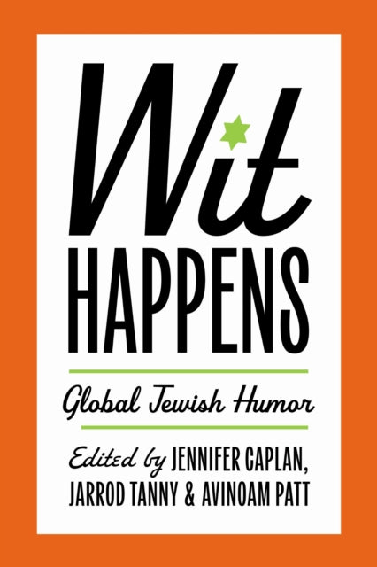 Wit Happens: Global Jewish Humor