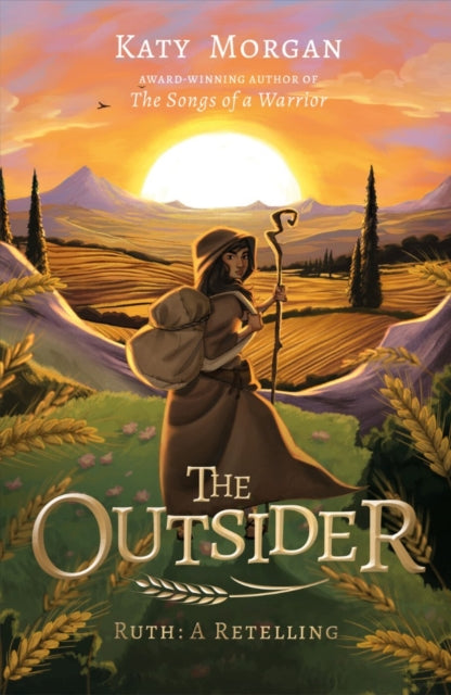 The Outsider: Ruth: A Retelling