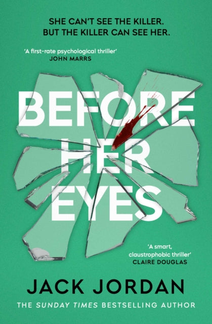 Before Her Eyes: The IRRESISTIBLE psychological crime thriller from the Sunday Times bestselling author