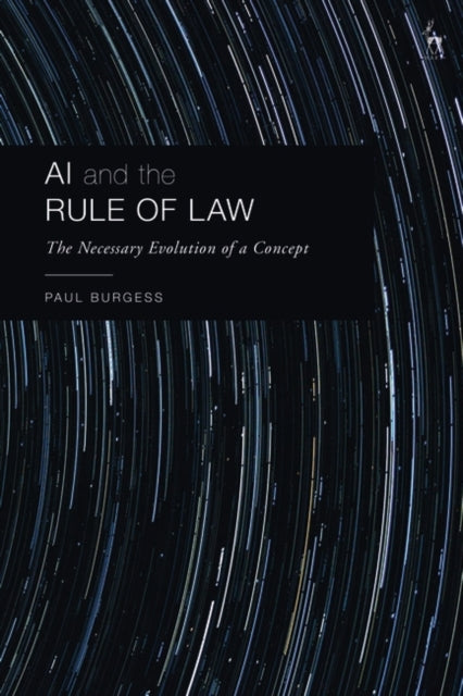 AI and the Rule of Law: The Necessary Evolution of a Concept